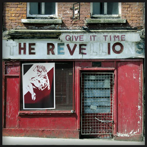 Revellions : Give It Time