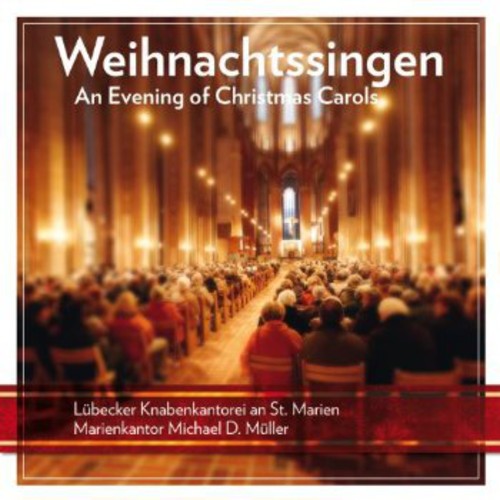 Weihnachtssingen (An Evening of Christmas Carols)