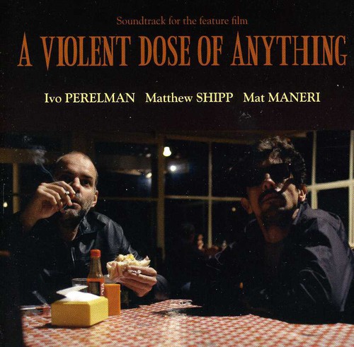 A Violent Dose Of Anything