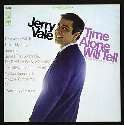 Time Alone Will Tell And Today's Great Hits