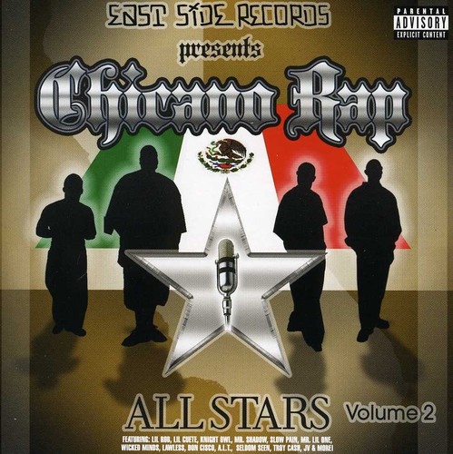 Chicano Rap Allstars, Vol. 2 [Explicit Content]