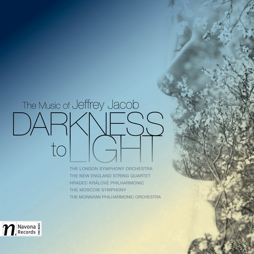 DARKNESS TO LIGHT-THE MUSIC OF JEFFREY JACOB