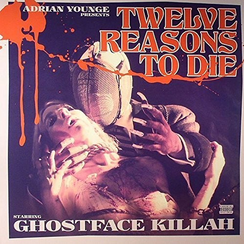 Twelve Reasons To Die