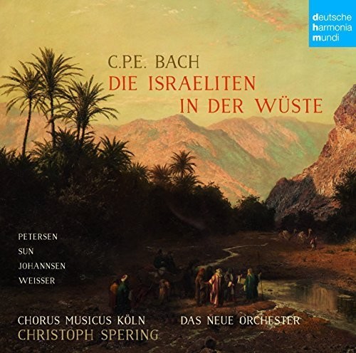 C. P. E. Bach: Die Israeliten in Der Wuste