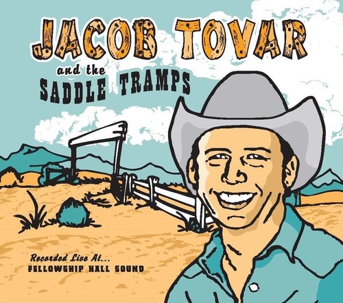Jacob Tovar & Saddle Tramps