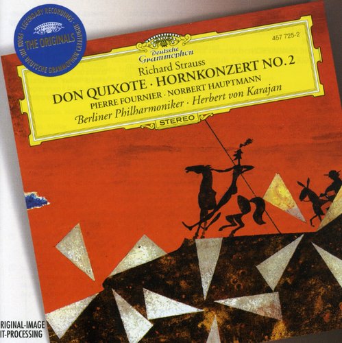 Don Quixote / Horn Concerto 2 in E Flat Major