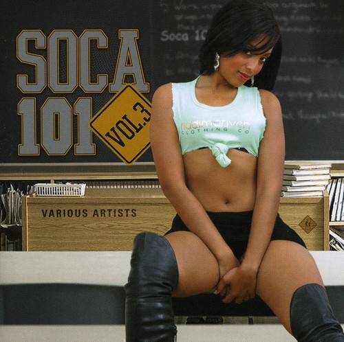 Soca 101 3 /  Various