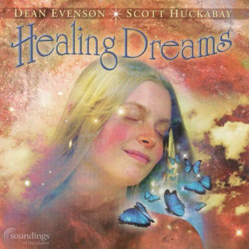 Evenson/Huckabay - Healing Dreams