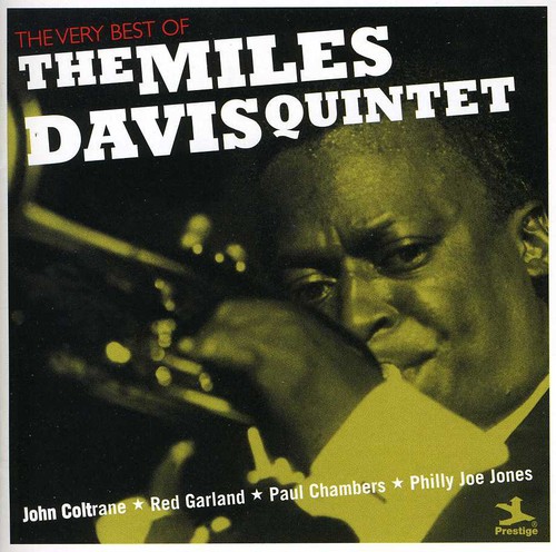 The Very Best of the Miles Davis Quintet