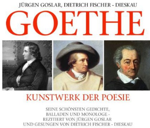 Goethe: Kunstwerk Der Poesie