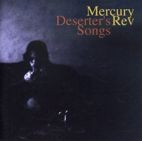 Mercury Rev - Deserter's Songs [Import]