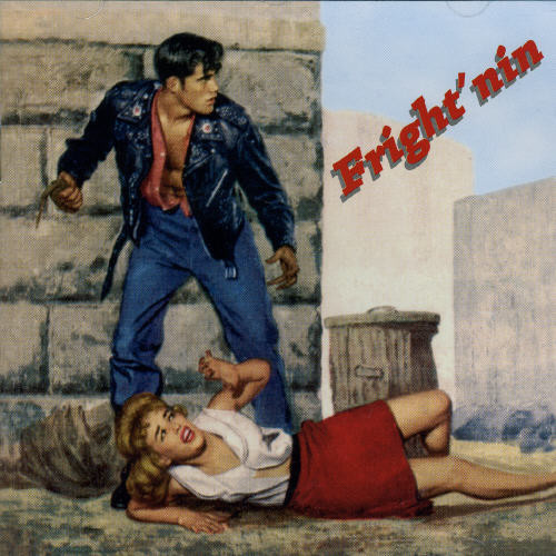 Frightnin - Fright'nin