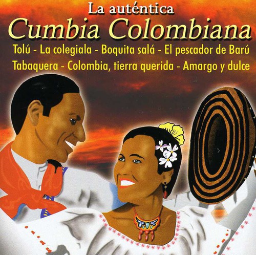 La Autentica Cumbia Colombiana