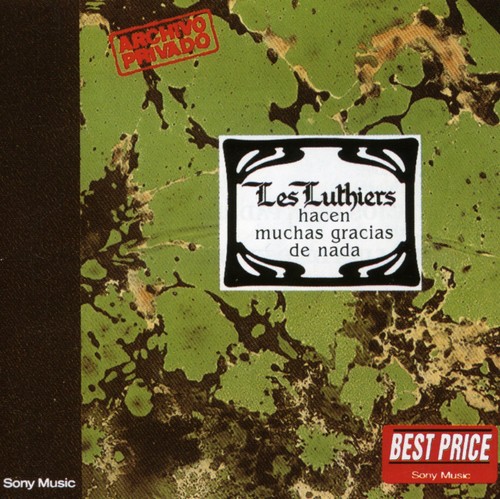 Les Luthiers - Hacen Muchas Gracias De Nada [Import]