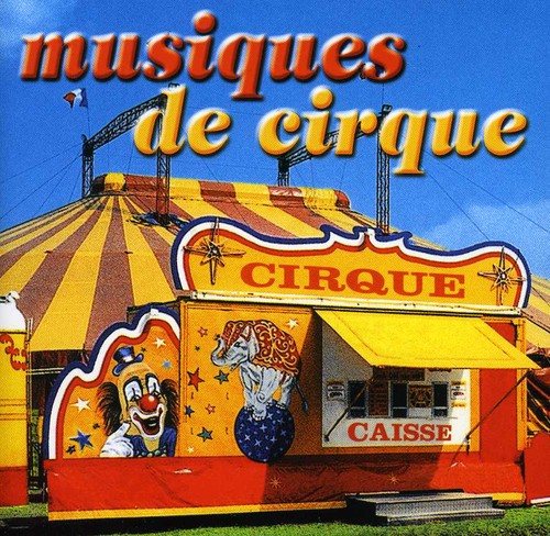 New Coctail Collection: Musique de Cirqu [Import]