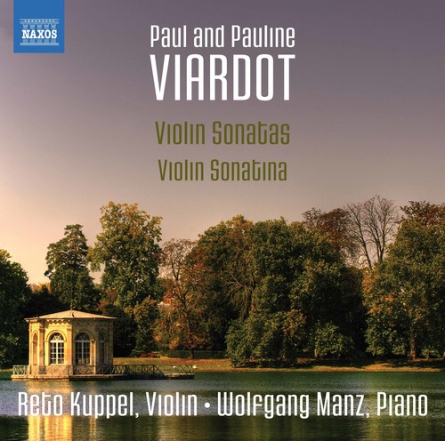 Viardot: Violin Sonatas & Sonatina