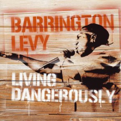 Living Dangerously [Import]