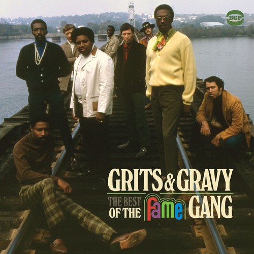 Grits & Gravy: Best of the Fame Gang [Import]
