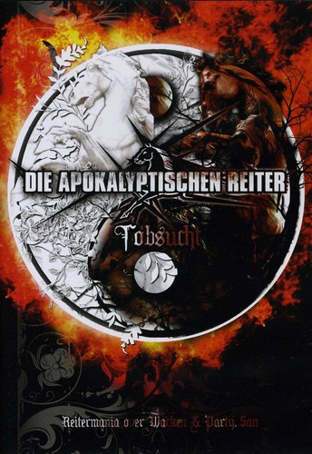 Tobsucht-Reitermania Over Wacken & Party San