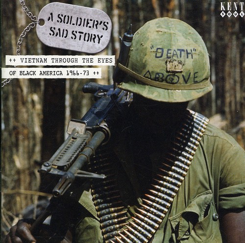 Soldiers Sad Story-Vietnam Through The Eyes Of - Soldier's Sad Story-Vietnam Through The Eyes Of Bl [Import]