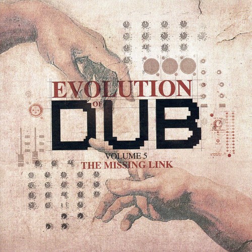 Evolution Dub, Vol. 5: The Missing Link