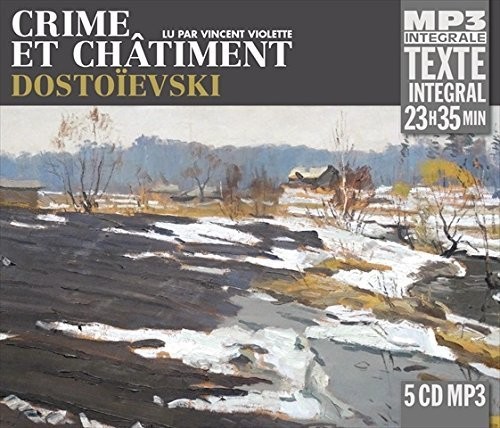 Crime Et Chatiment, Lu Par Vincent Violette