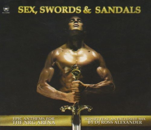 Sex, Swords and Sandals [Import]