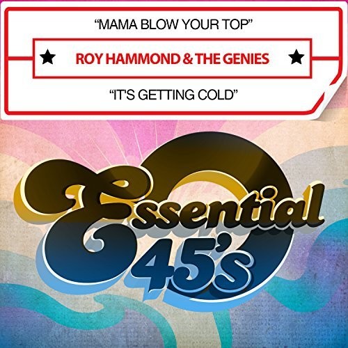MAMA BLOW YOUR TOP / IT'S GETTING COLD