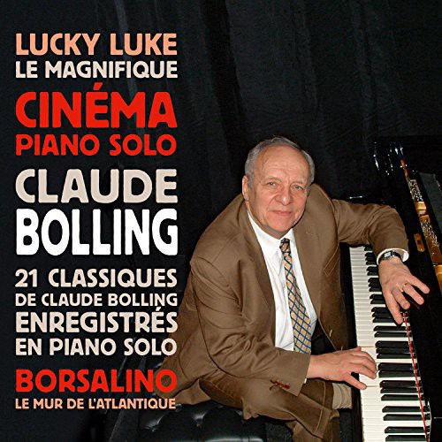 Cinema Piano Solo /  21 Classiques de Claude Bollin