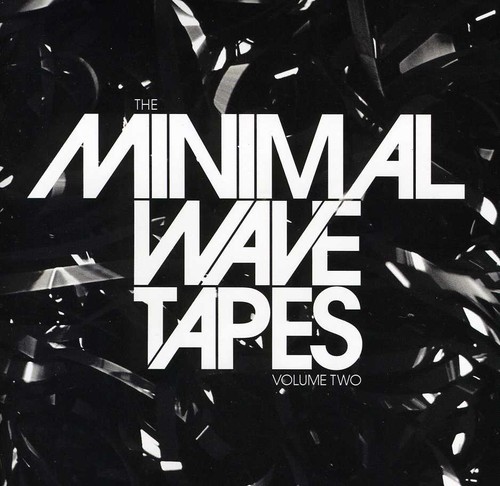 The Minimal Wave Tapes, Vol. 2