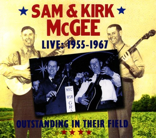 Sam & Kirk McGee - Sam & Kirk Magee Live: 1955-1967