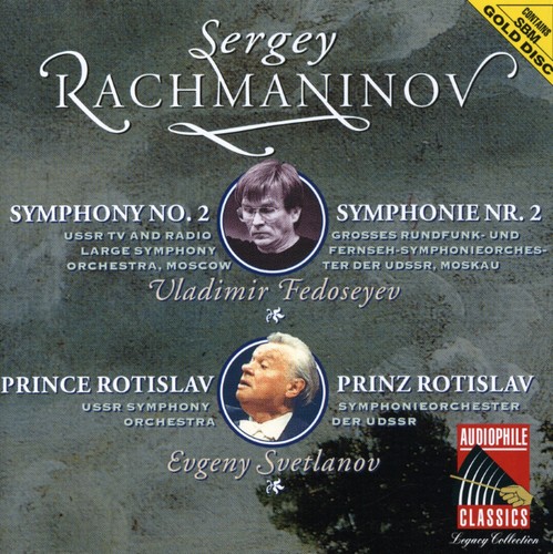 Rachmaninov: Sym No 2 / Prince Rotislav