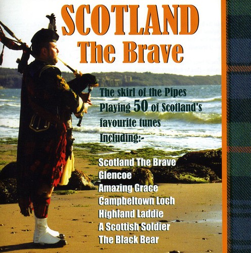 Scotland The Brave