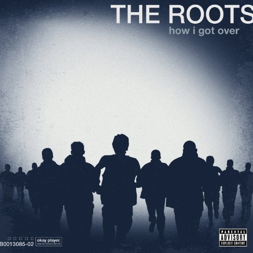 How I Got Over by Roots
