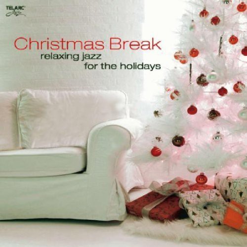 Christmas Break: Relaxing Jazz For The Holidays