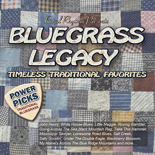 Bluegrass Legacy-Power Picks: Timeless /  Various
