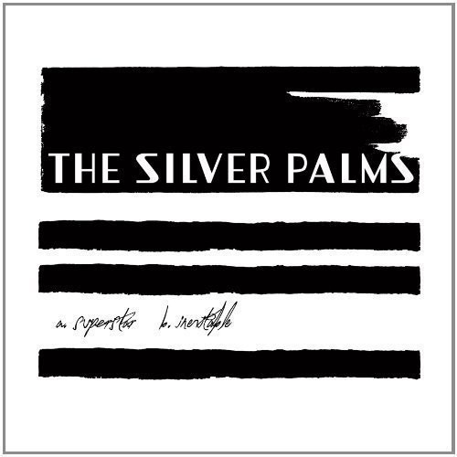 The Silver Palms - Superstar [Vinyl Single]