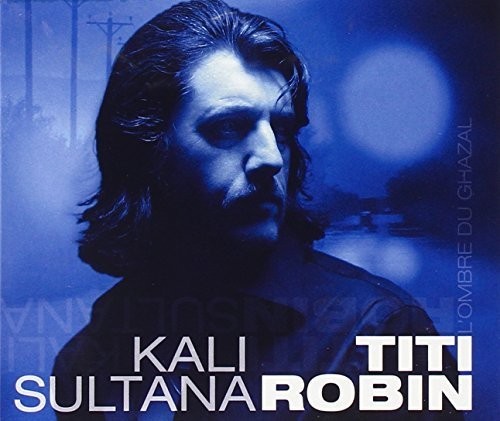 Kali Sultani & Titi Robin [Import]