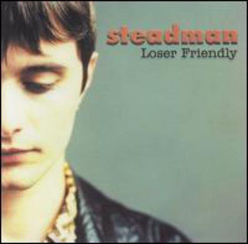 Steadman - Loser Friendly