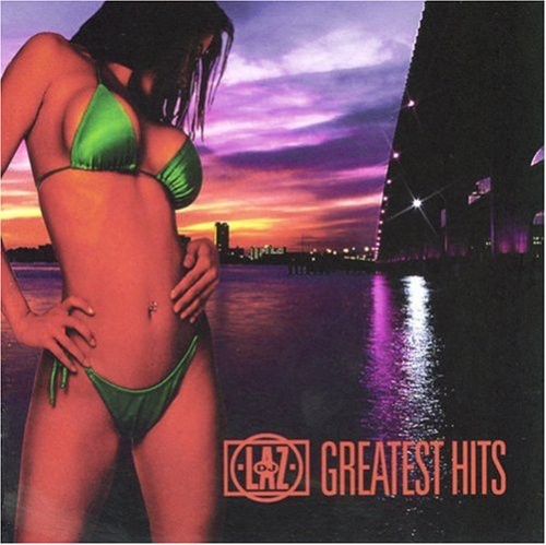 DJ Laz' Greatest Hits