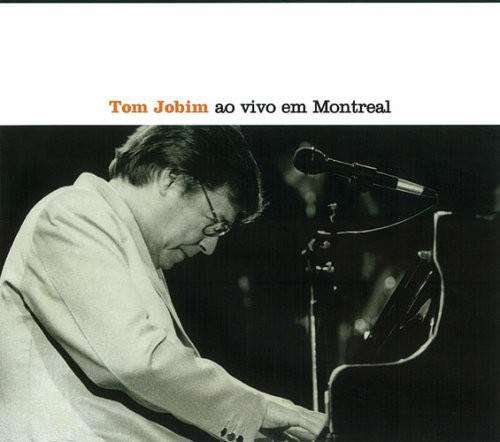 Tom Jobim Ao Vivo en Montreal [Import]