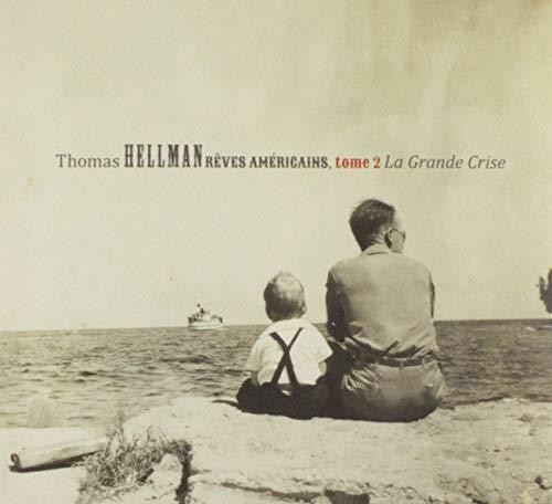 Reves Americains Tome 2: La Grande Crise