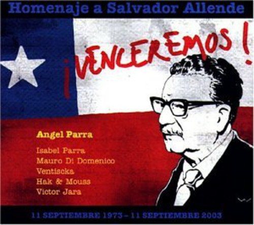 Venceremos: A Tribute To Salvador Allende