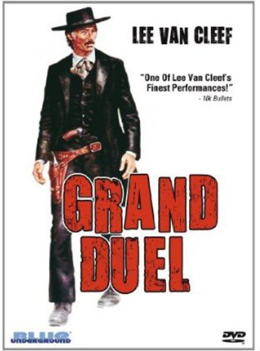 The Grand Duel
