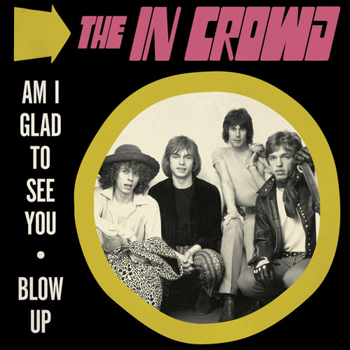 Am I Glad To See You /  Blow Up