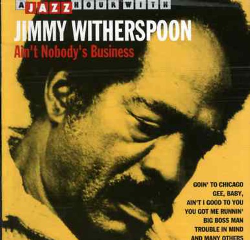 Ain't Nobody's Business [Import]