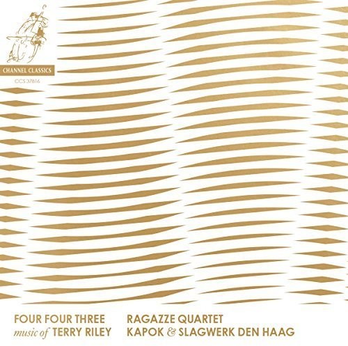 Four Four Three - Music Of Terry Riley