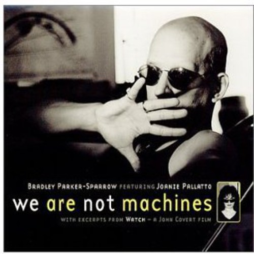 We Are Not Machines