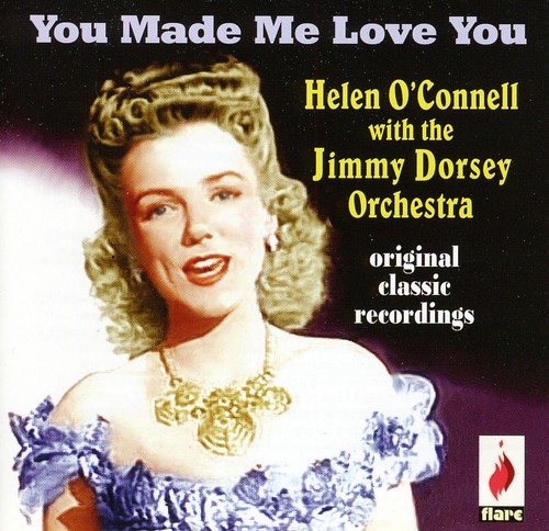You Made Me Love You [Import]