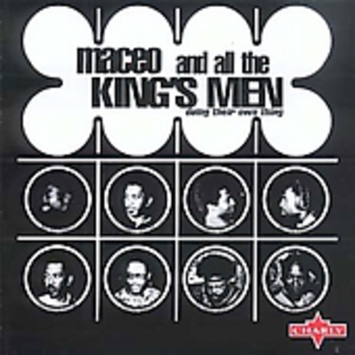 Maceo & All The King's Men - Doing Their Own Thing [Import]